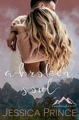 A Broken Soul - Jessica Prince - cover