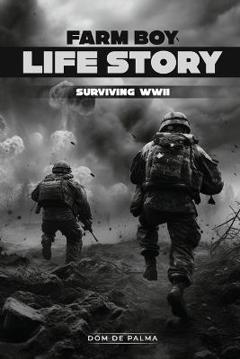 Farm Boy Life Story - Dom de Palma - cover