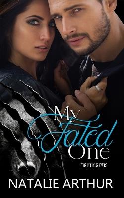My Fated One - Natalie Arthur - cover