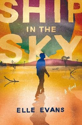 Ship in the Sky - Elle Evans - cover