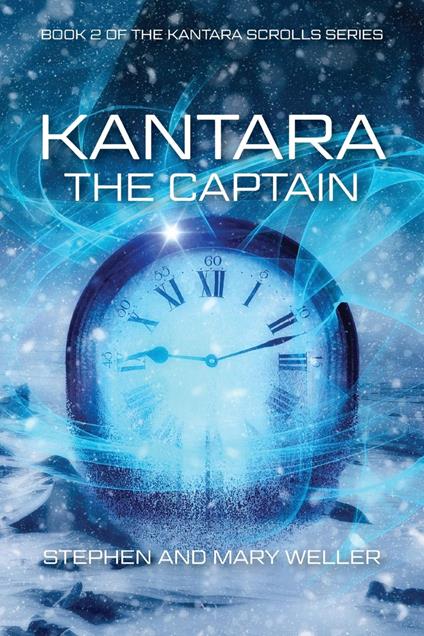 Kantara - Mary Weller,Stephen Weller - ebook