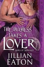 The Duchess Takes a Lover