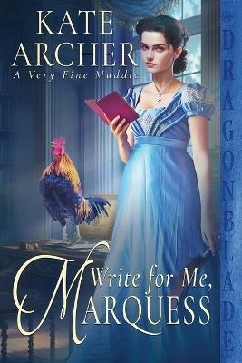 Write For Me, Marquess - Kate Archer - cover