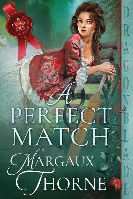 A Perfect Match - Margaux Thorne - cover