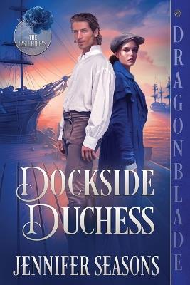 Dockside Duchess - Jennifer Seasons - cover