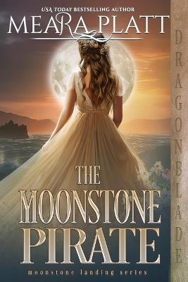 The Moonstone Pirate - Meara Platt - cover