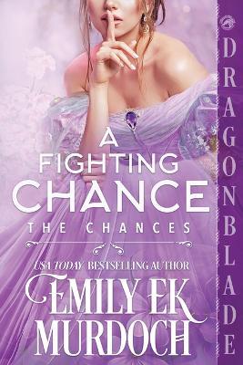 A Fighting Chance - Emily Ek Murdoch - cover