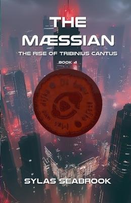 The Mæssian - Sylas Seabrook - cover