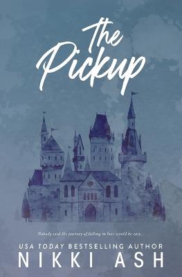 The Pickup - Nikki Ash - cover