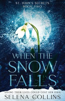 When the Snow Falls - Selena Collins - cover