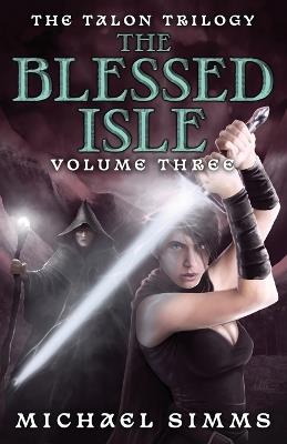 The Blessed Isle - Michael SIMMs - cover
