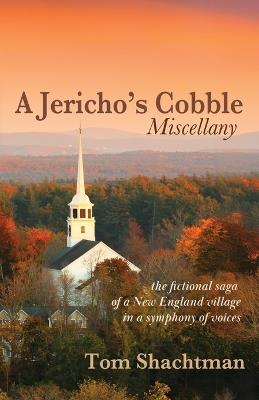 A Jericho's Cobble Miscellany - Tom Shachtman - cover