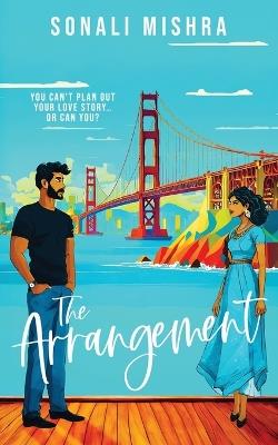 The Arrangement - Sonali Mishra - cover
