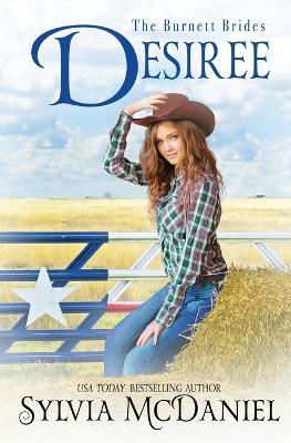 Desiree: The Burnett Brides Book 14 - Sylvia McDaniel - cover