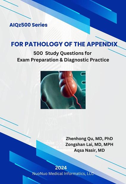 AIQz500 For Pathology of the Appendix