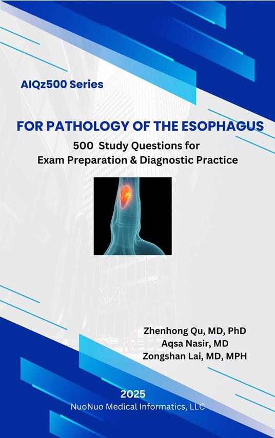 AIQz500 For Pathology of the Esophagus