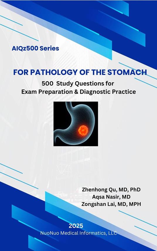 AIQz500 For Pathology of the Stomach