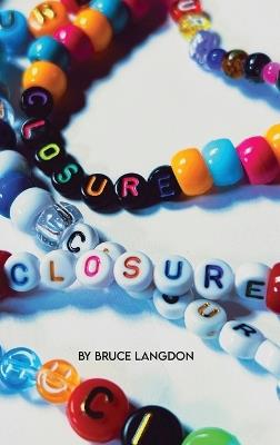 Closure - Bruce Langdon - cover