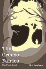 The Creuse Fairies: The First Quest