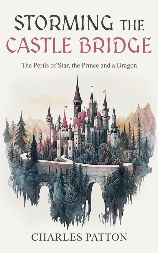 Storming the Castle Bridge