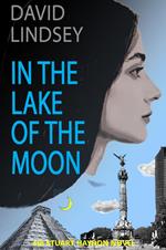 In the Lake of the Moon