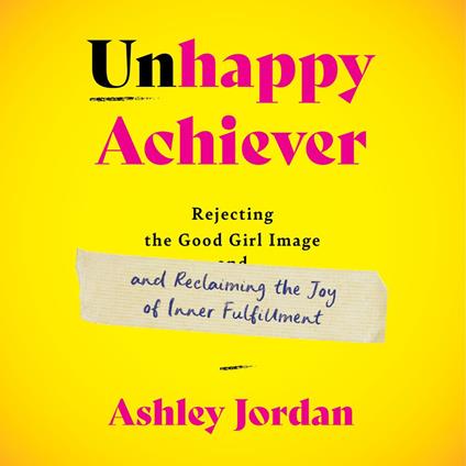 Unhappy Achiever