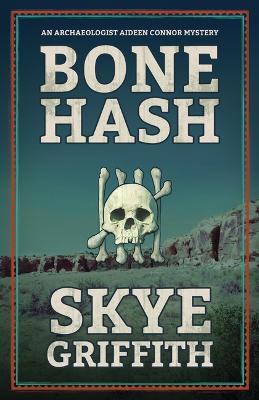 Bone Hash - Skye Griffith - cover