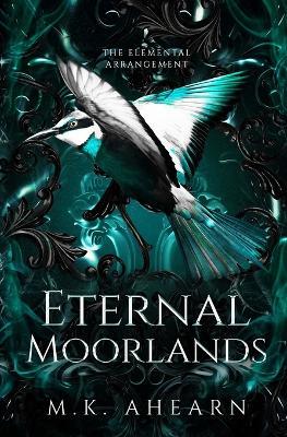 Eternal Moorlands - Mk Ahearn - cover