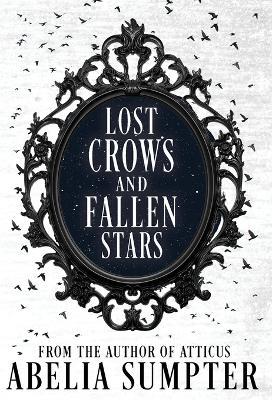 Lost Crows and Fallen Stars - Abelia Sumpter - cover