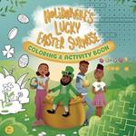 Holidayville's Lucky Easter Surprise Coloring & Activity Book