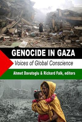 Genocide in Gaza: Voices of Global Conscience - cover