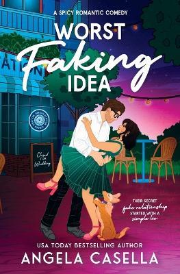 Worst Faking Idea - Angela Casella - cover