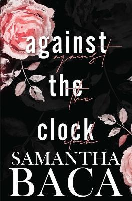Against The Clock - Samantha Baca - cover