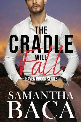 The Cradle Will Fall - Samantha Baca - cover