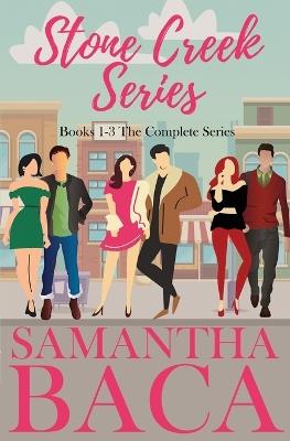Stone Creek Series - Samantha Baca - cover