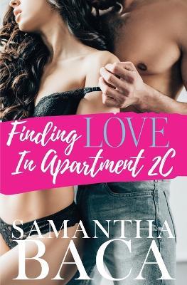 Finding Love In Apartment 2C - Samantha Baca - cover
