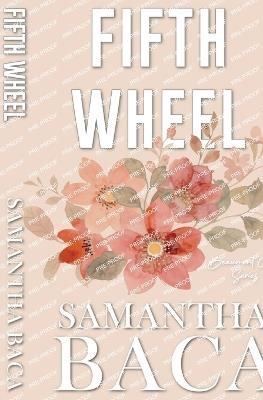 Fifth Wheel: Special Edition - Samantha Baca - cover