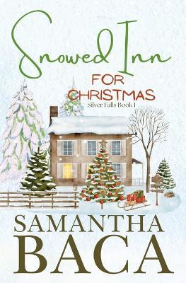 Snowed Inn For Christmas - Baca - cover