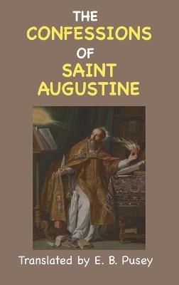 The Confessions of St. Augustine - Saint Augustine - cover