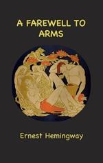 A Farewell to Arms