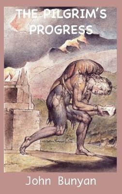 The Pilgrim's Progress: Illustrated and Annotated Edition - John Bunyan - cover