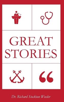 Great Stories - Richard Stockton Weeder - cover
