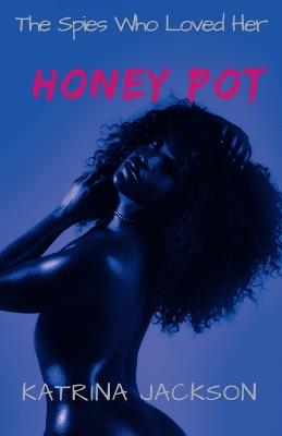 Honey Pot - Katrina Jackson - cover