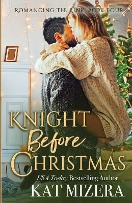 Knight Before Christmas - Kat Mizera - cover
