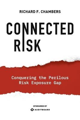 Connected Risk: Conquering the Perilous Risk Exposure Gap - Chambers - cover