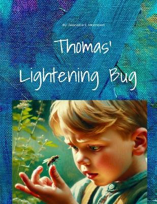 Thomas' Lightning Bug - Jeanette Mombert - cover
