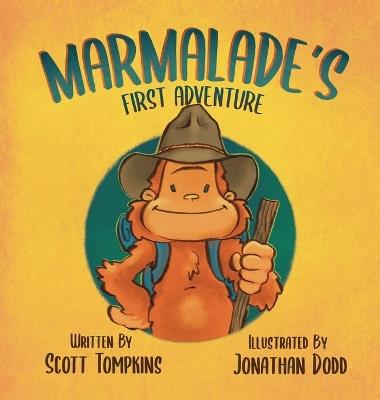 Marmalade's First Adventure - Scott Tompkins - cover