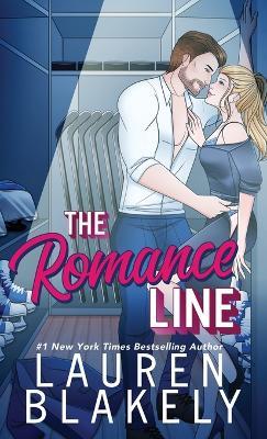 The Romance Line - Lauren Blakely - cover