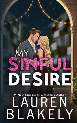 My Sinful Desire - Lauren Blakely - cover