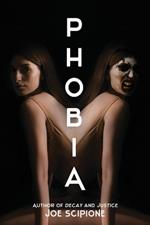 Phobia